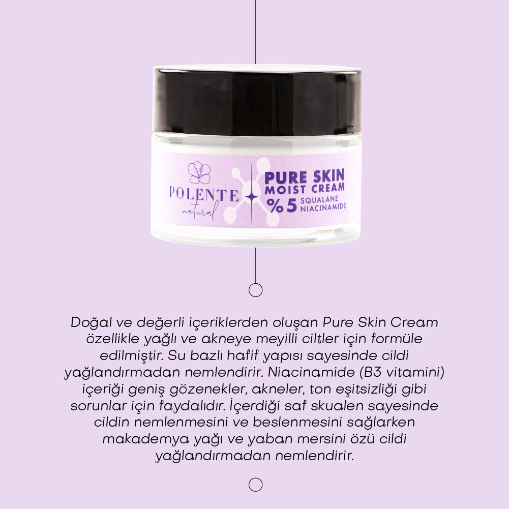 PURE SKIN MOIST CREAM - Moisturizing Cream Containing 5% Niacinamide (50 ml)