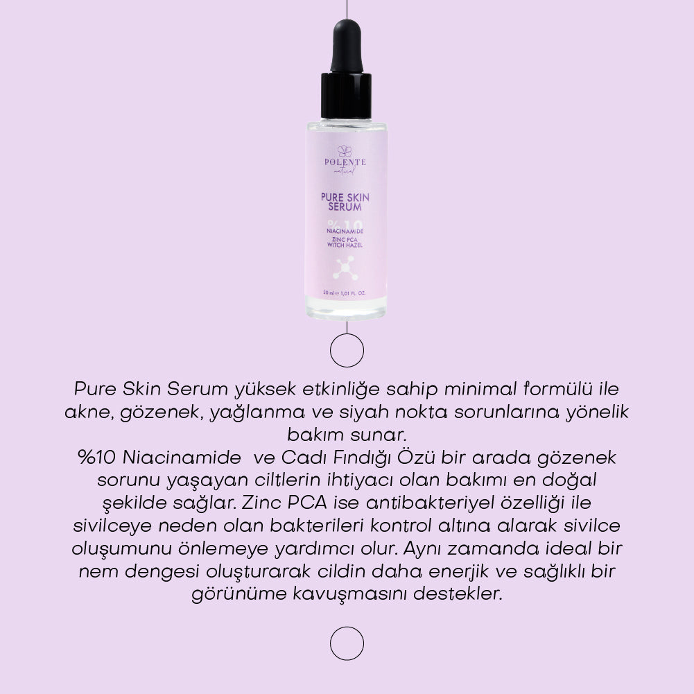 PURE SKIN SERUM - 10% Niacinamide Anti-Acne, Blackhead, Anti-Pore Serum